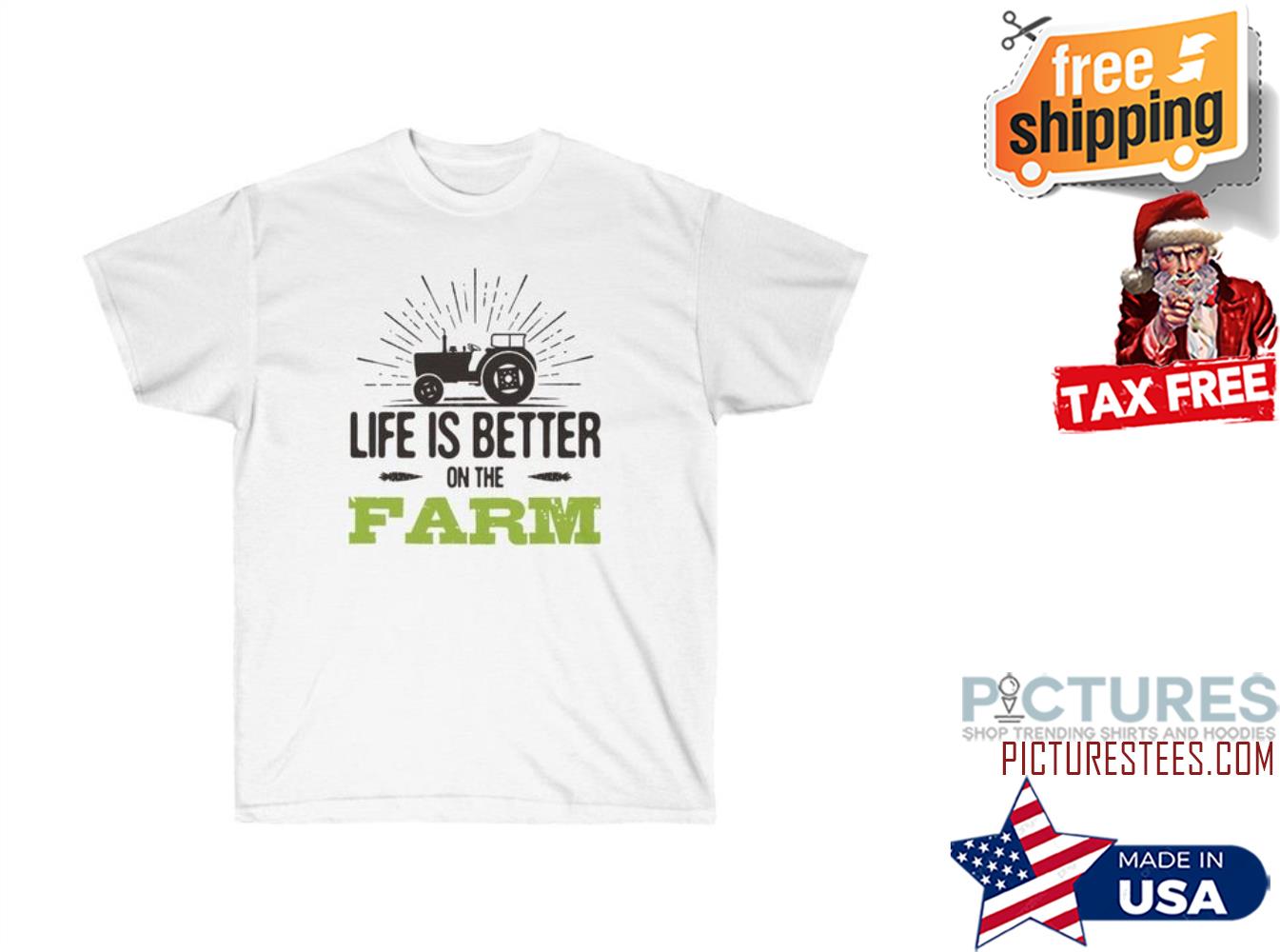 Tractor life is better on the farm shirt