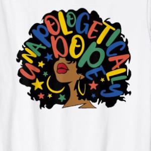 Unapologetically Dope Black History Month Afro Girl Cute Unisex Heavy Cotton Tee