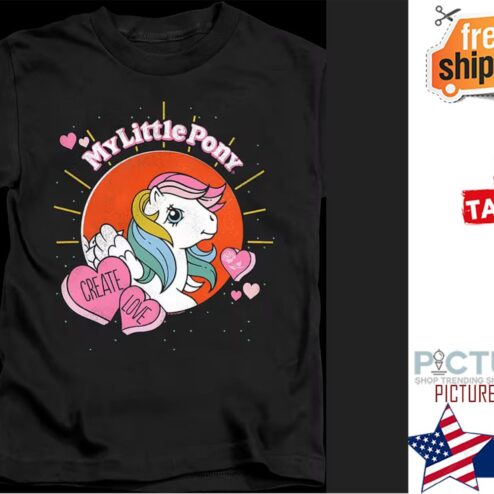 Unicorn Create Love My Little Pony shirt