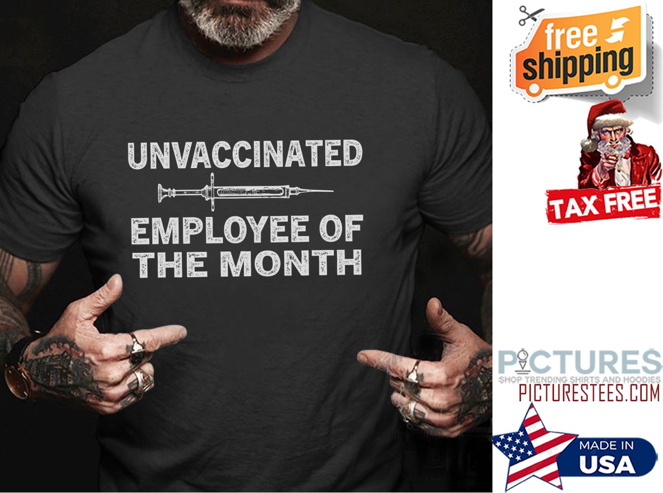 Unvaccinated employee of the month shirt