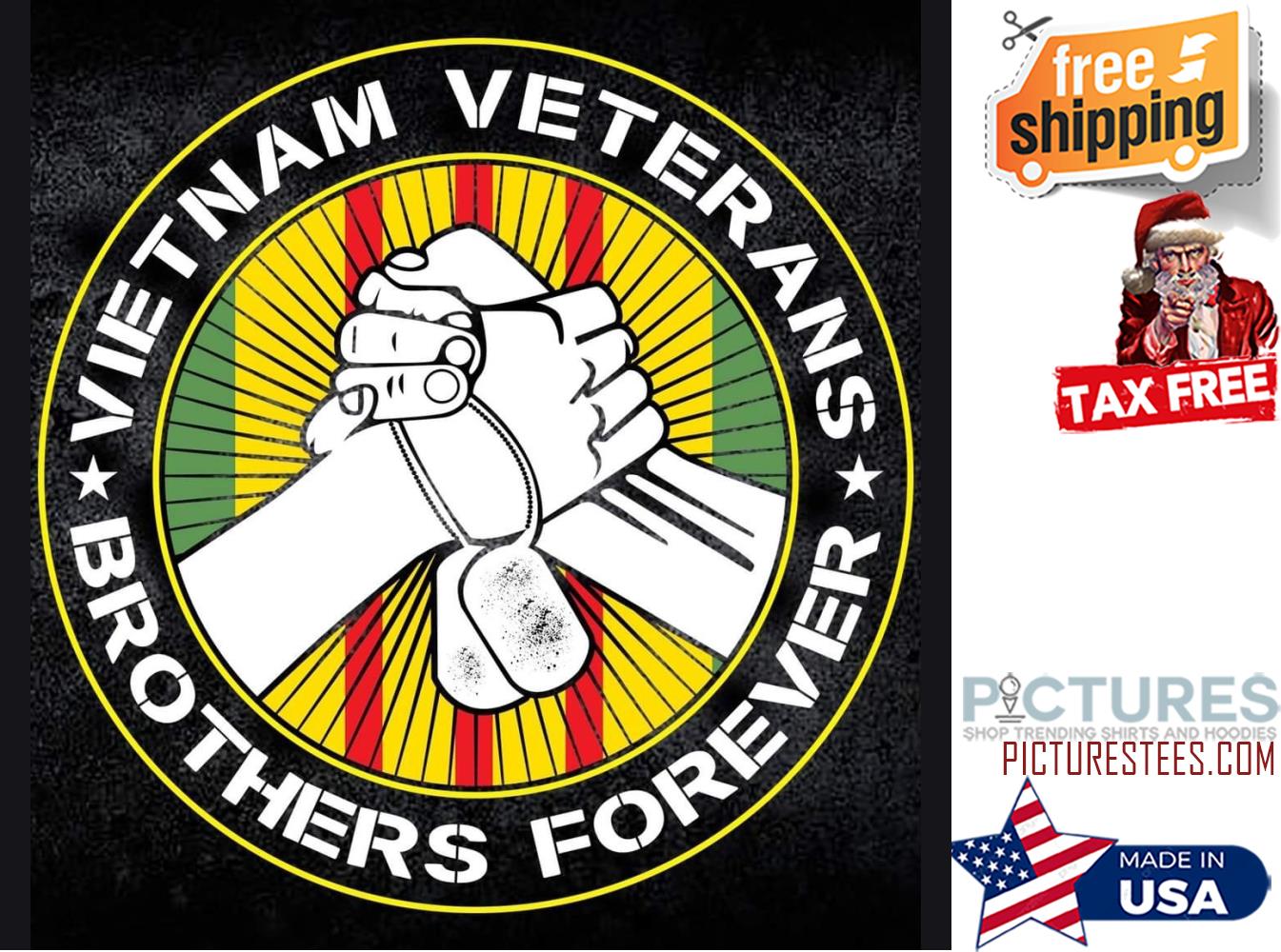 Viet nam veterans brothers forever shirt