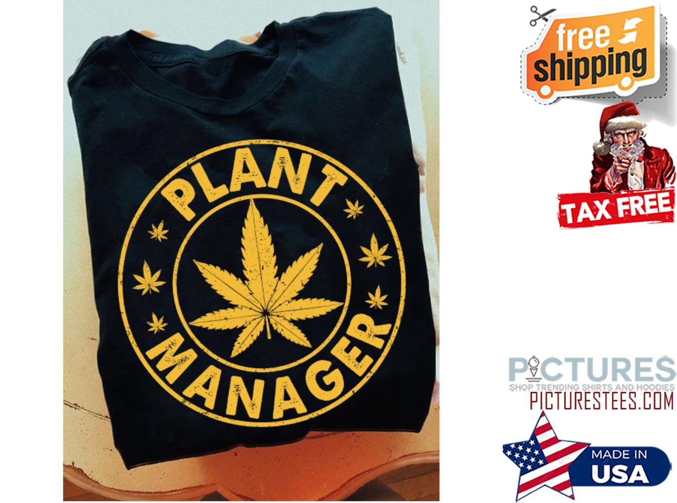 Weed plant manager vintage shirt