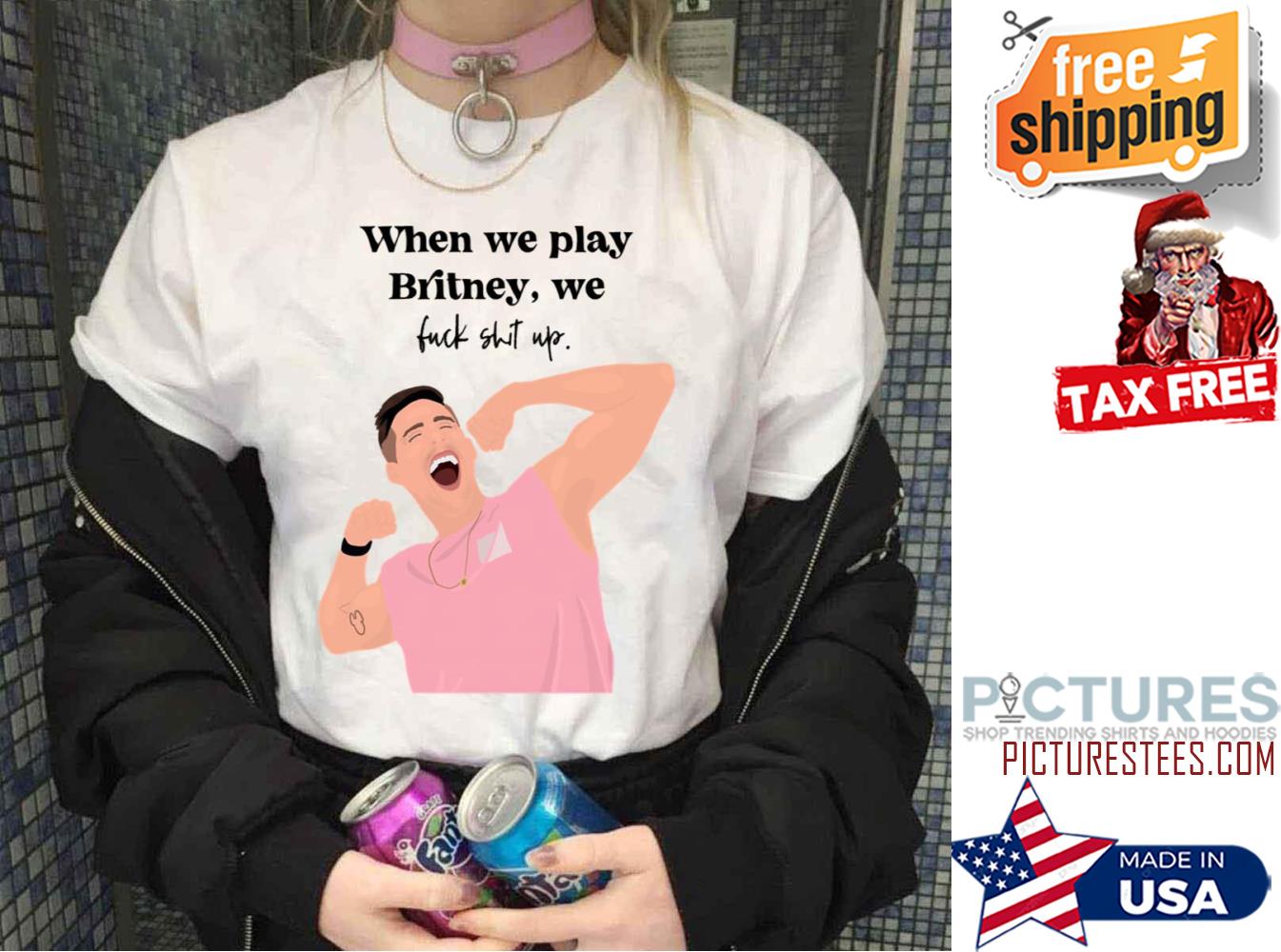 When We Play Britney Cody Rigsby Quote Peloton shirt