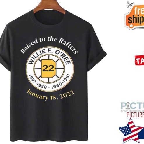 Willie O’ree Boston Bruins Raised To The Rafters shirt