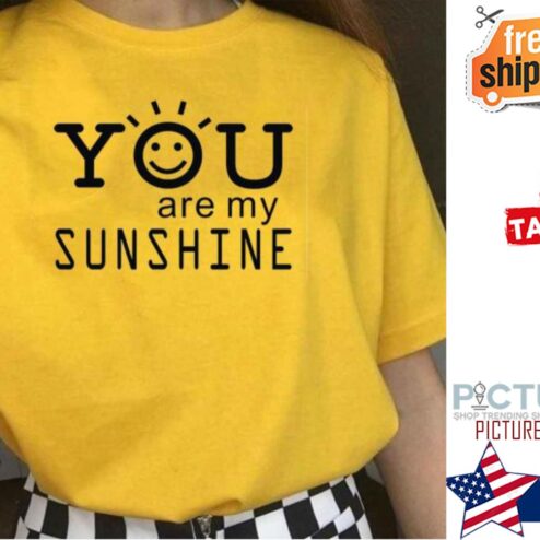 You Are My Sunshine Valentine's day shirt