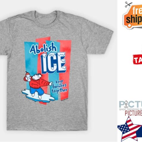 Abolish ice keep familes together shirt