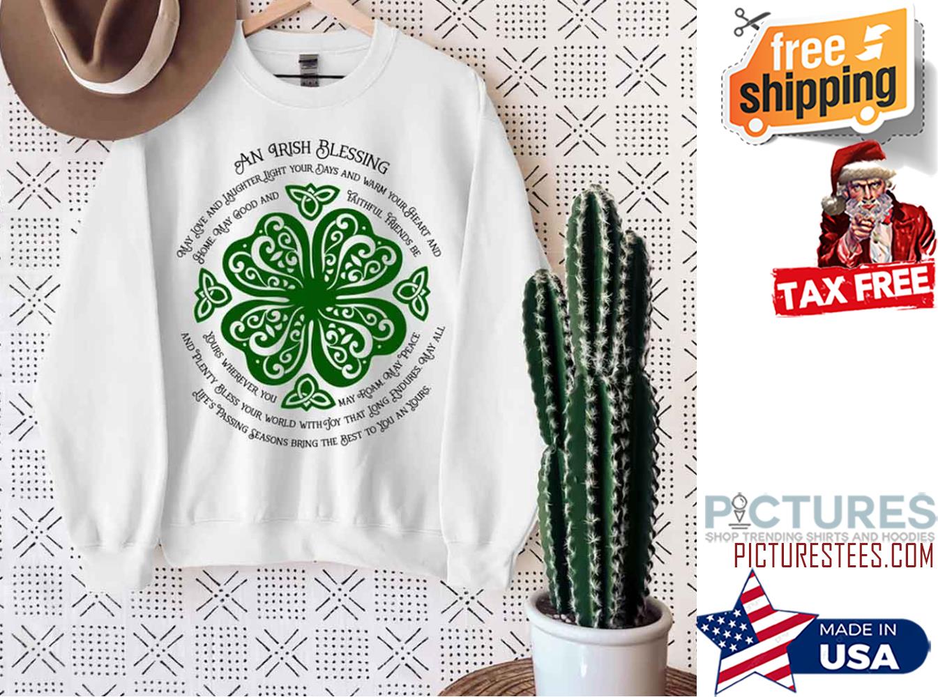 An Irish Blessing Shamrock St Paddys Heart St Patrick’s Day Shirt