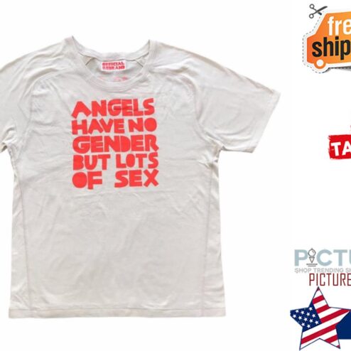 Angels have no gender but lots of sex shirt