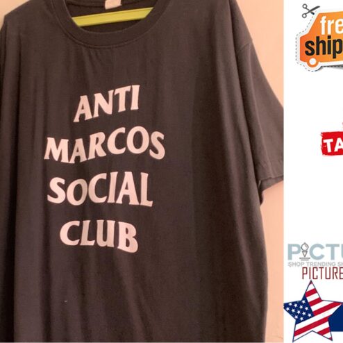Anti Marcos Social Club Shirt