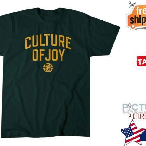 Baylor Basketball Culture of Joy shirt