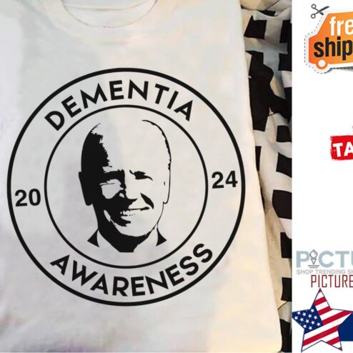 Biden Dementia 2024 awareness shirt