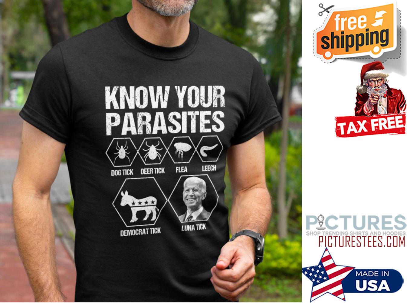 Biden know your parasites dog deer flea leech democrat Luna tick shirt