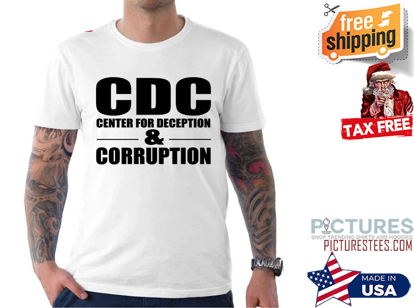 CDC Center For Deception Corruption shirt
