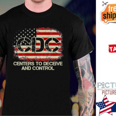 CDC Centers To Deceive And Control American Flag Vintage shirt