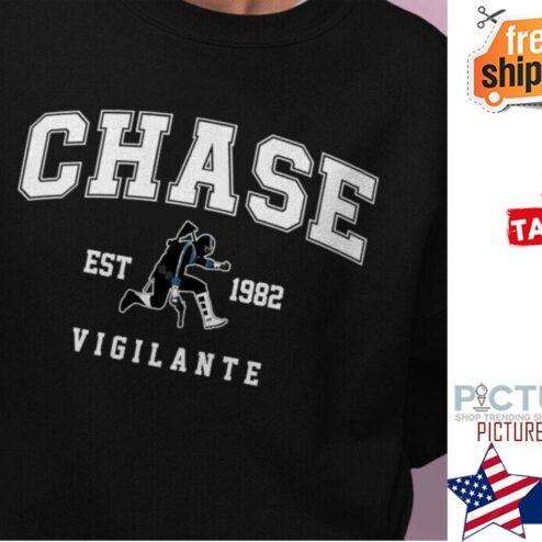 Chase Vigilante EST 1982 shirt
