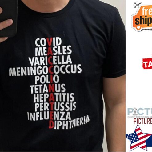 Covid measles varicella meningococcus polio tetanus hepatitis shirt