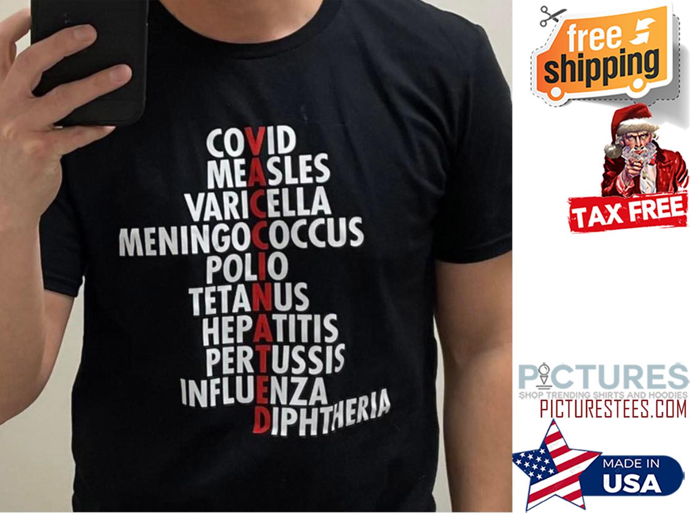 Covid measles varicella meningococcus polio tetanus hepatitis shirt
