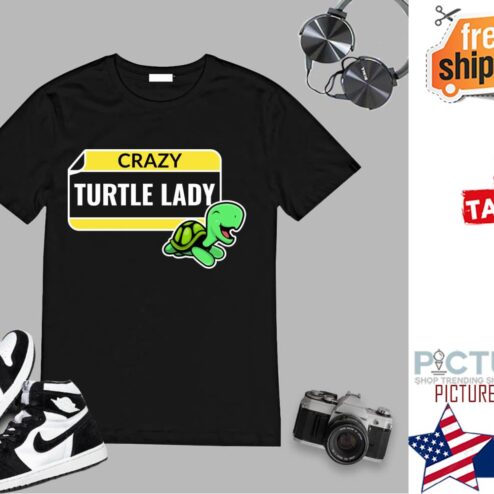 Crazy Turtle Lady shirt
