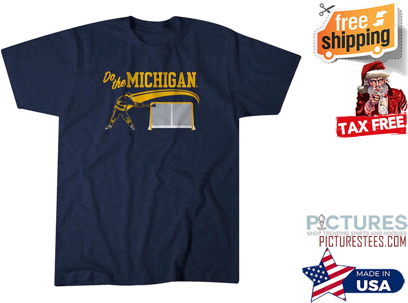 Do the Michigan University of Michigan shirt