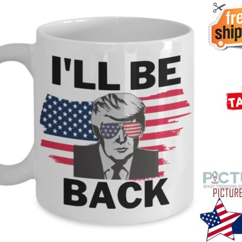 Donlad Trump i'll be back american flag mug