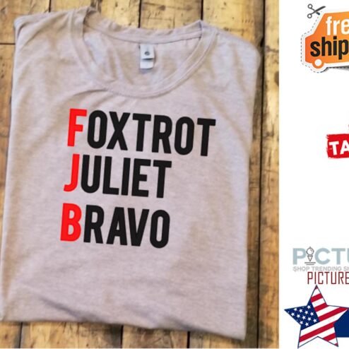 Foxtrot Juliet Bravo FBJ Let Go Brandon Shirt