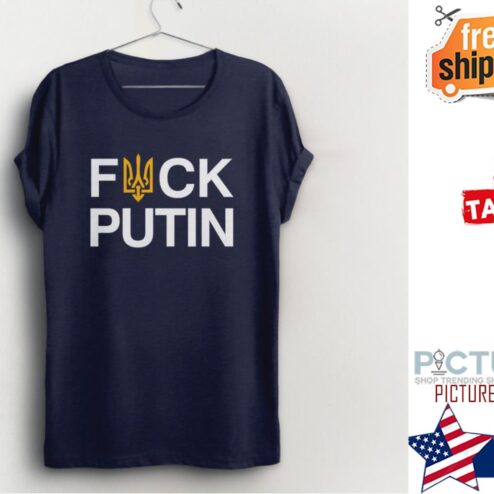 Fuck Putin I stand with Ukraine shirt