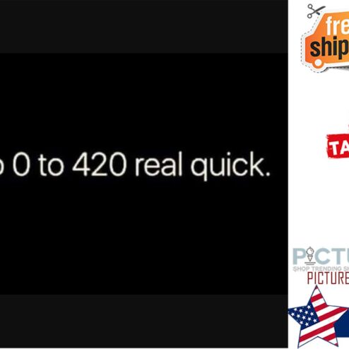 I go 0 to 420 real quick shirt