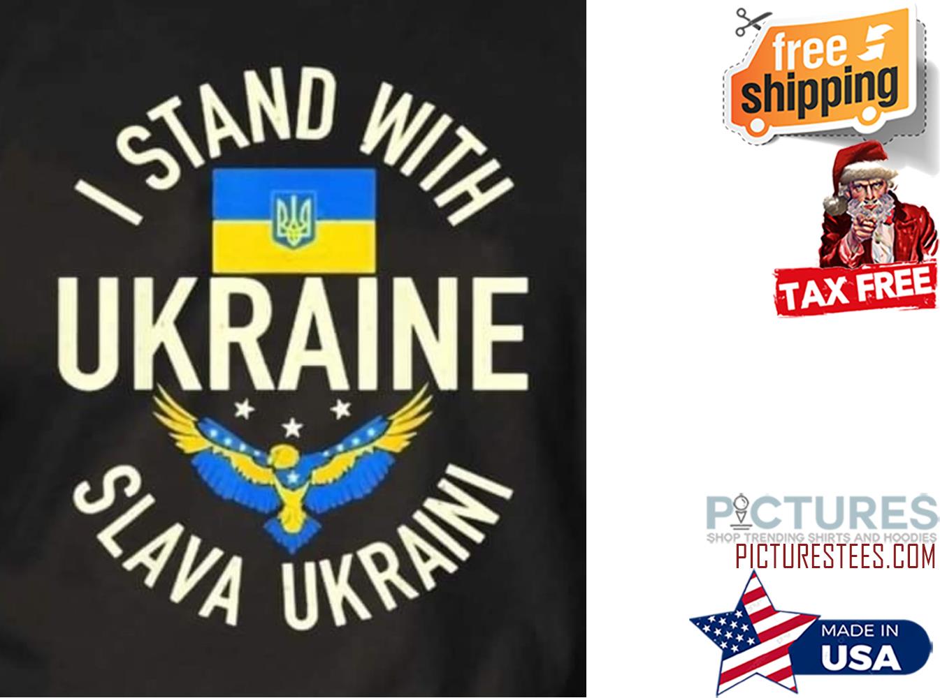 I Stand With Ukraine Slava Ukraini Ukraine Flag Eagle Support Shirt
