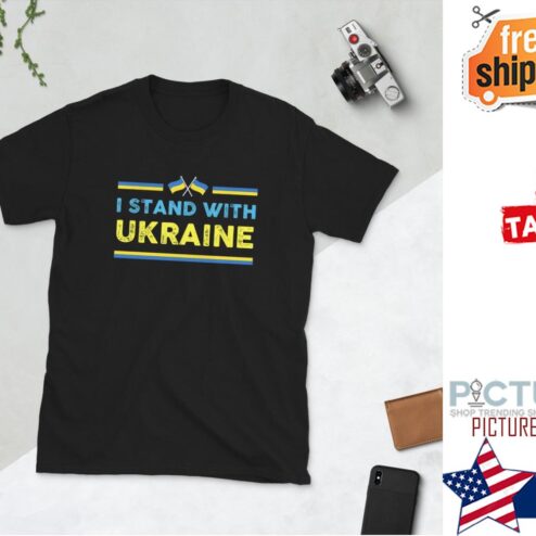 I Stand With Ukraine Support Ukraine Hate Russian Shirt