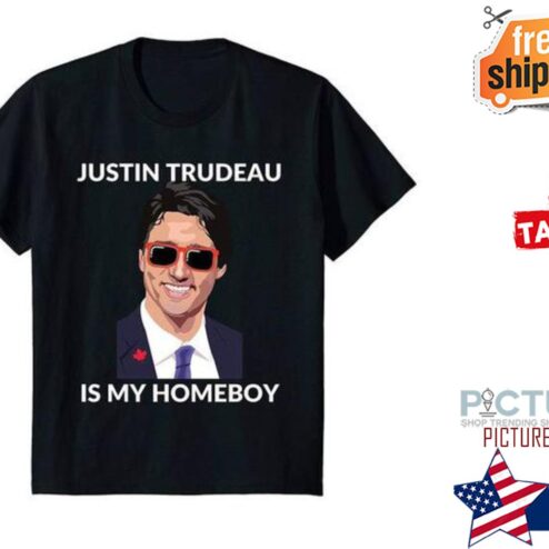 Justin Trudeau is my homeboy shirt