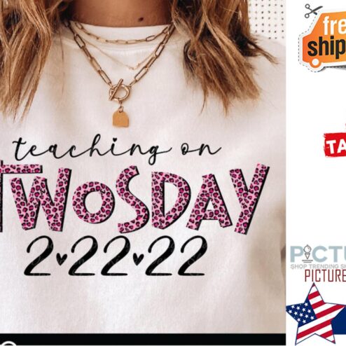 Leopard Teaching on twosday 2-22-22 shirt
