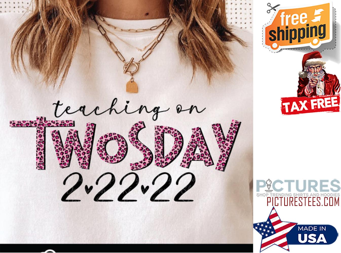 Leopard Teaching on twosday 2-22-22 shirt