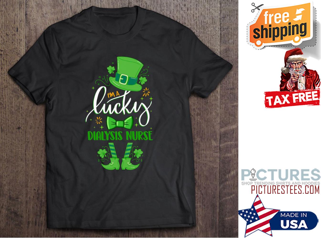 Leprechaun I‘m A Lucky Dialysis Nurse St Patrick's Day Gifts Shirt
