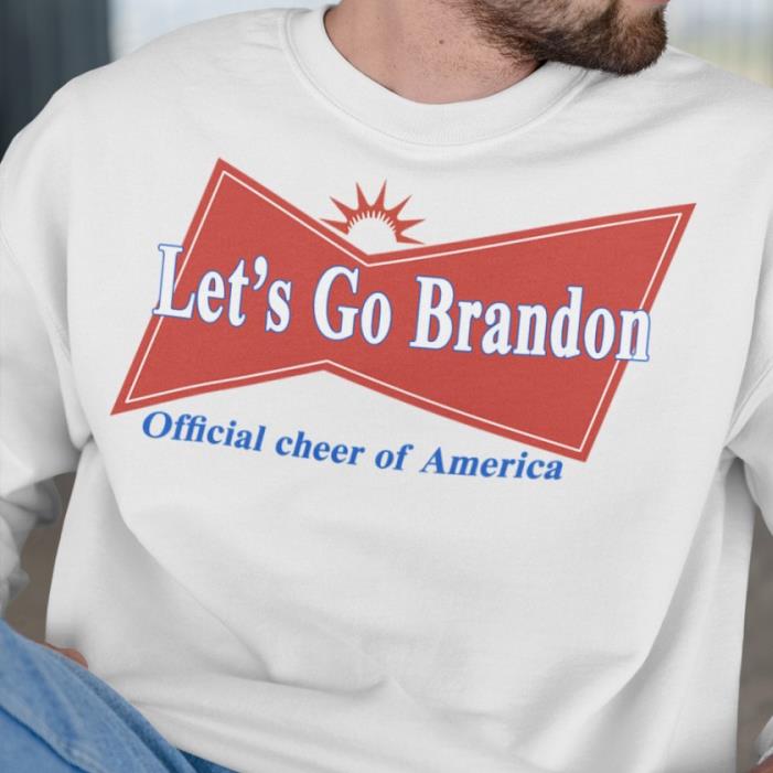Let's go Brandon official cheer of America shirt