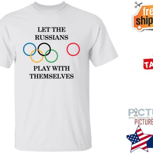 Let The Russians Play With Themselves Shirt
