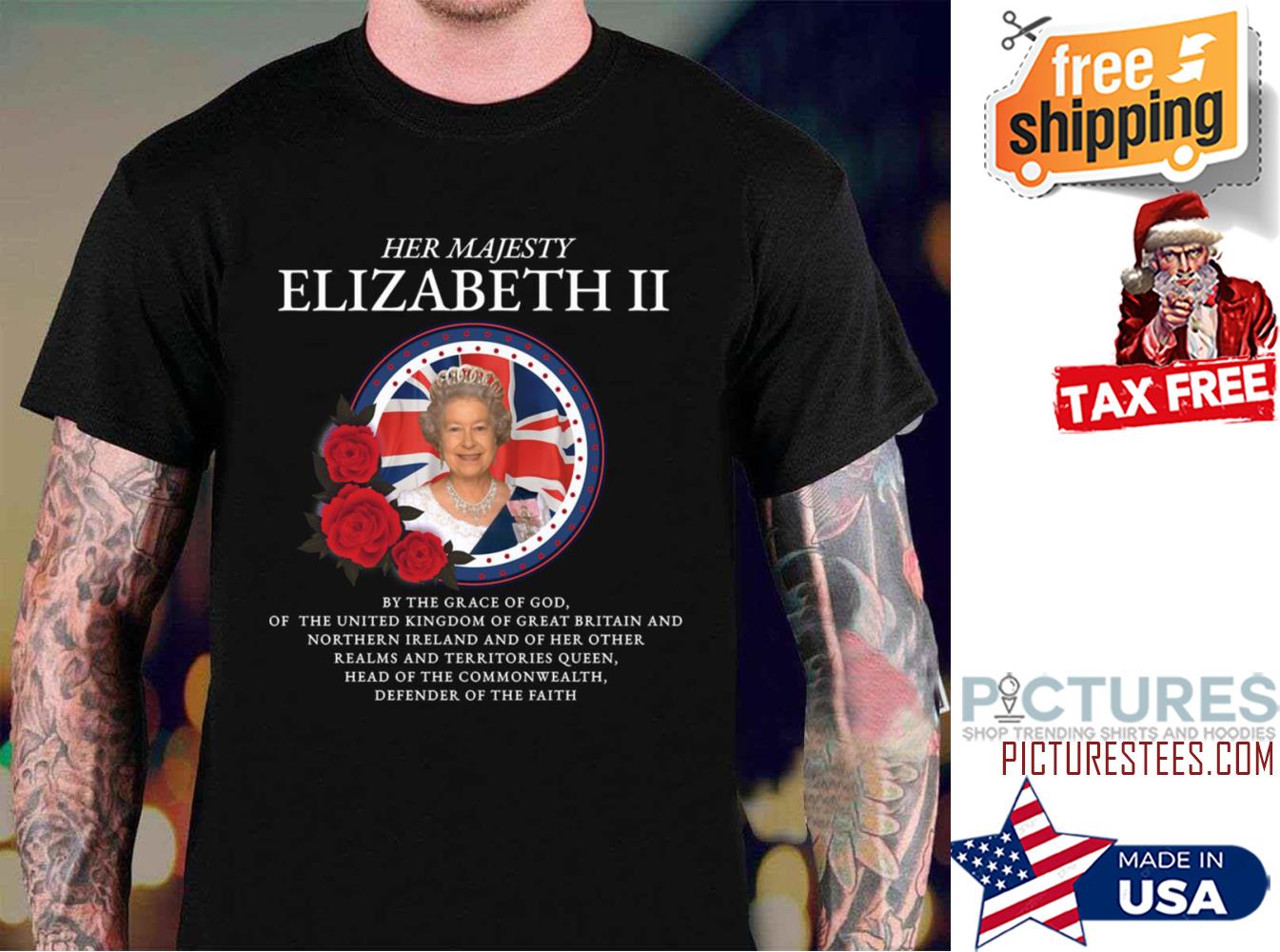Majesty Queen Elizabeth shirt