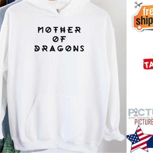 Mother Of Dragons Shirt