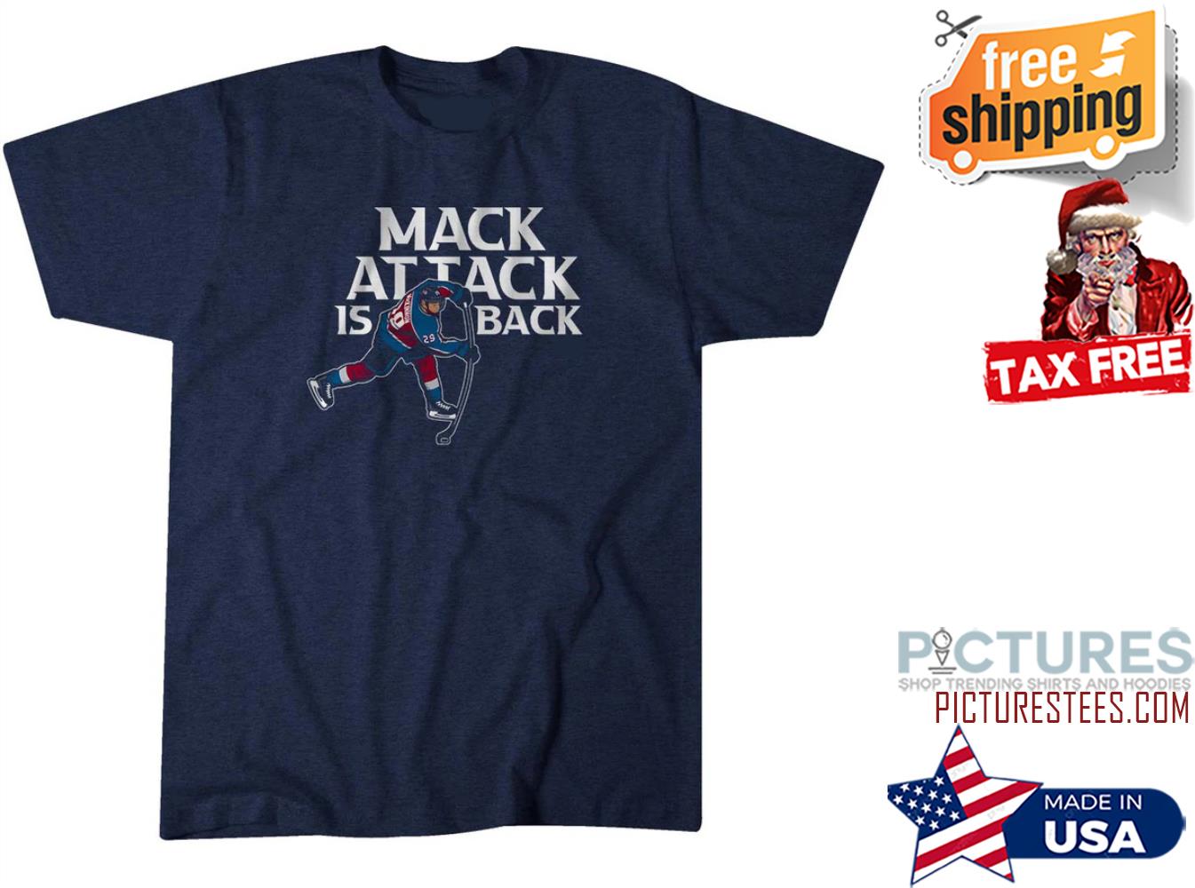 Nathan MacKinnon mack attack is back shirt