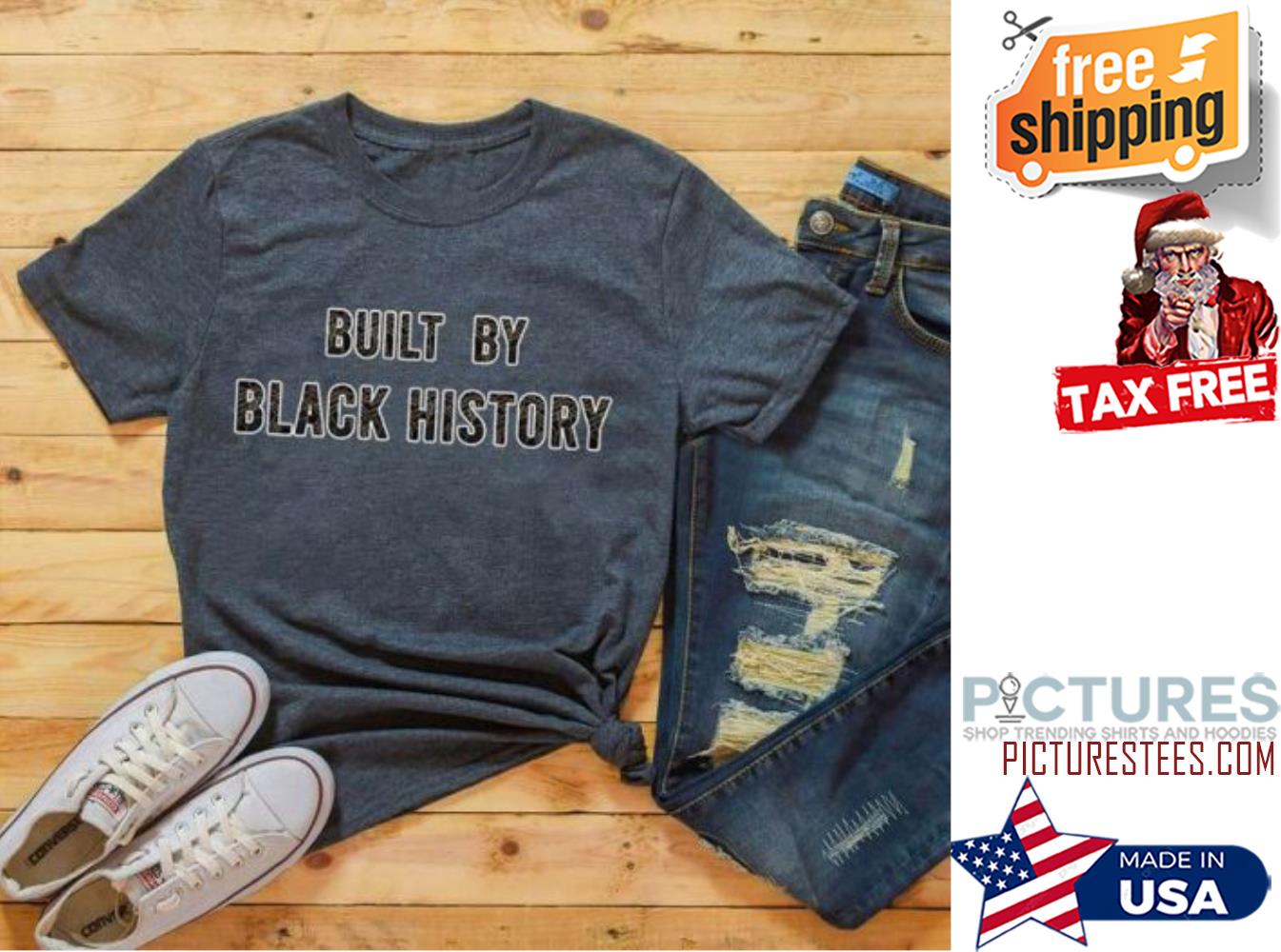 NBA Built By Black History shirt
