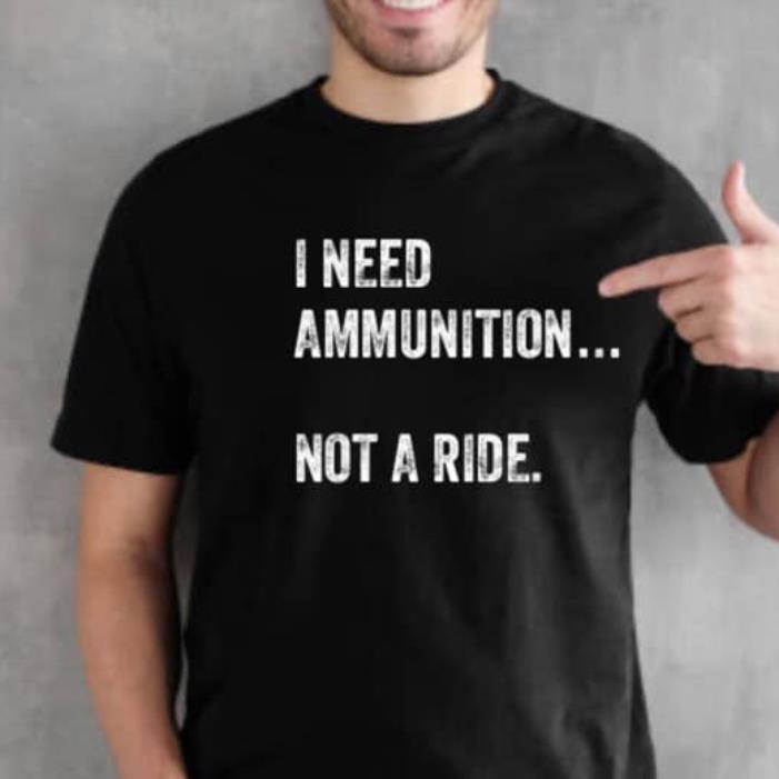 I Need Ammunition Not A Ride Ukraine War Putin Blows Shirt