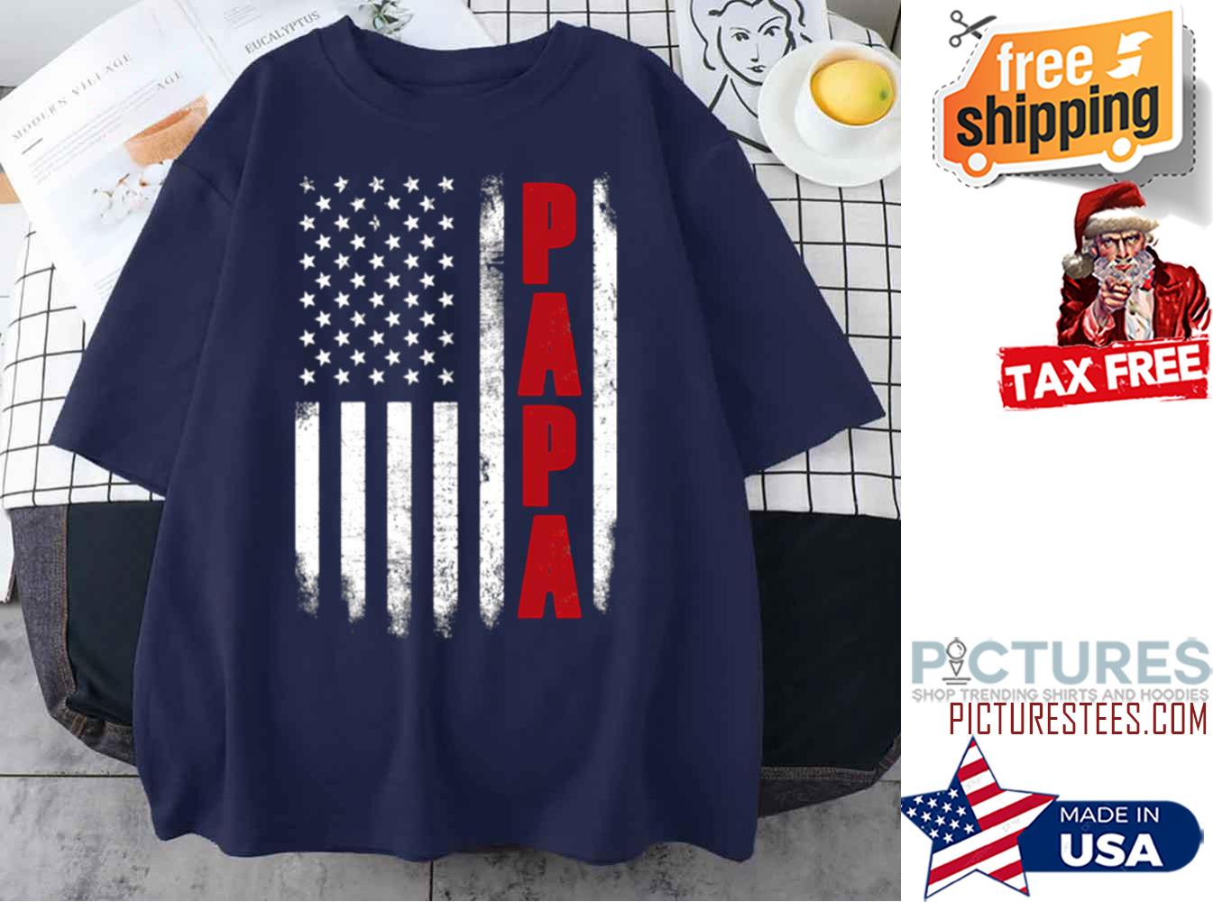 Papa An American Flag Father’s Day shirt
