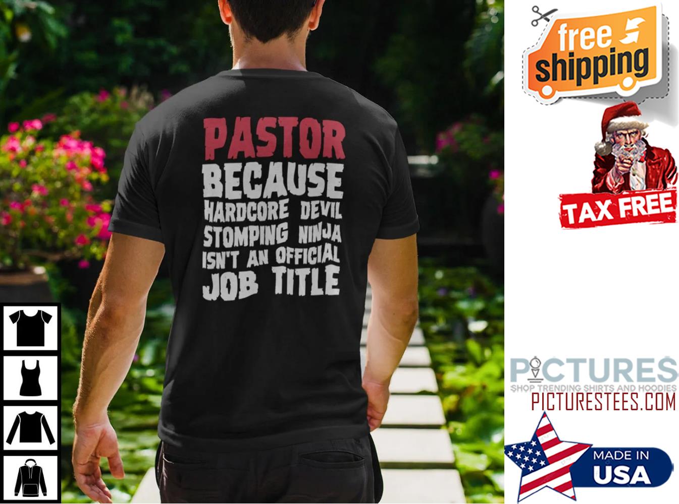Pastor Because Hardcore Devil Stomping Ninja Isn’t An Official Job Title Shirt