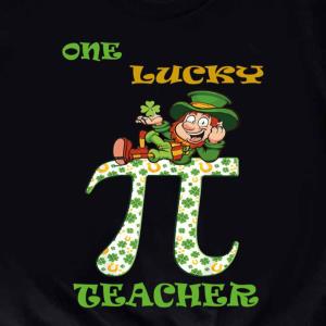 Pi one lucky teacher St Patrick's day s unisex, hoodie, sweatshirt Pi one lucky teacher St Patrick's day s unisex, hoodie, sweatshirt