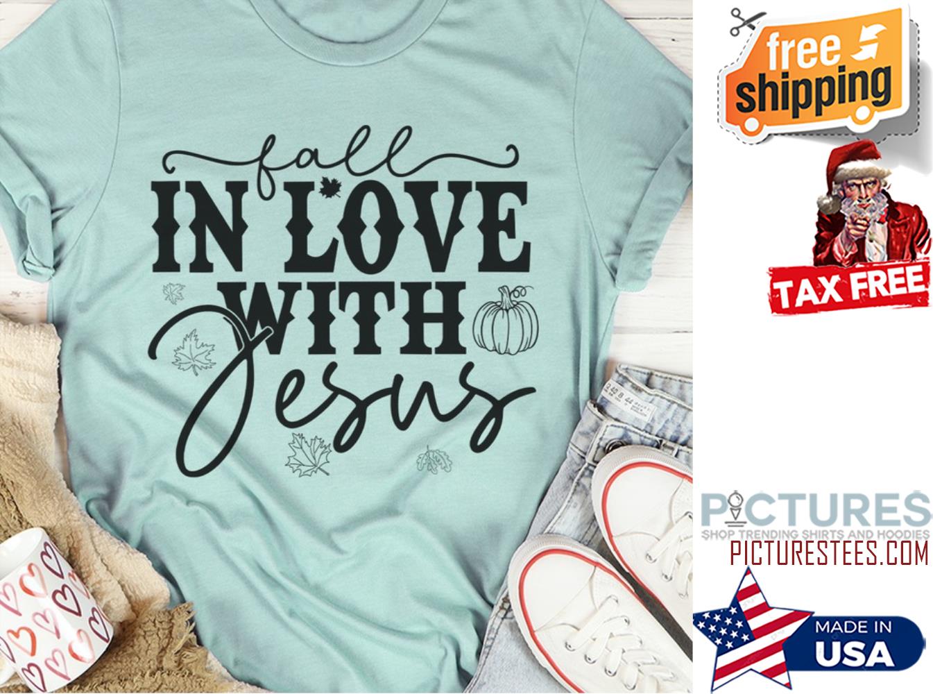 Pumpkin fall in love with Jesus shirt