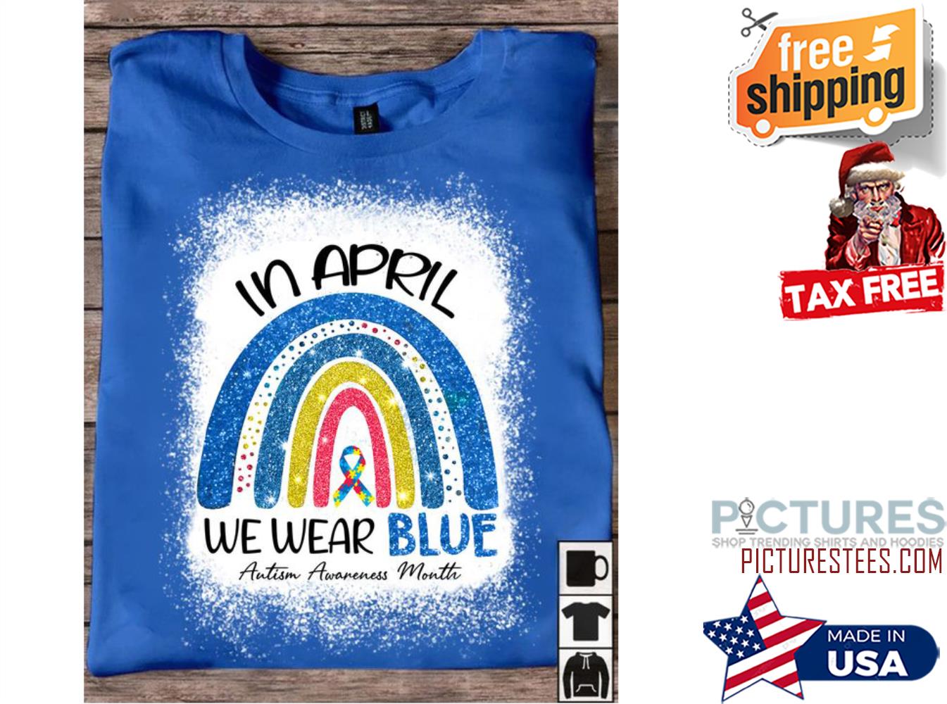 In April We Wear Blue Autism Awareness month t-shirt