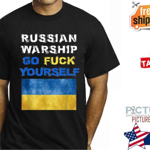 Russian Warship Go F Yourself Ukraine Flag Shirt