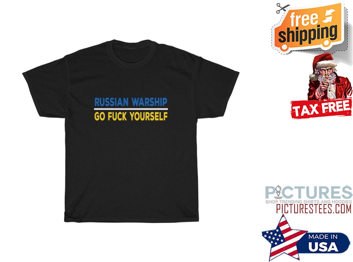 Russian Warship Go Fuck Youself Shirt