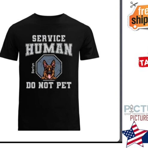 Service Human Do Not Pet Berlyn Shirt