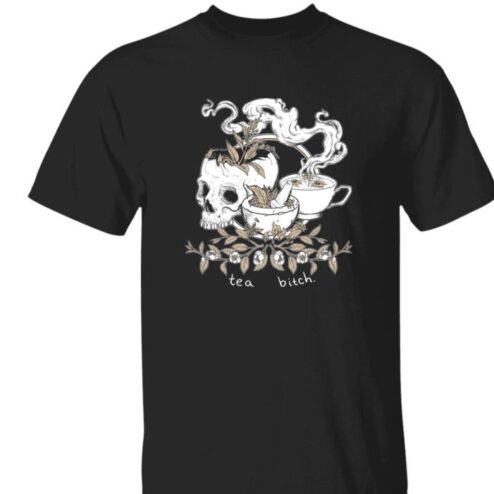 Skull Everpress Shop Tea Bitch Shirt