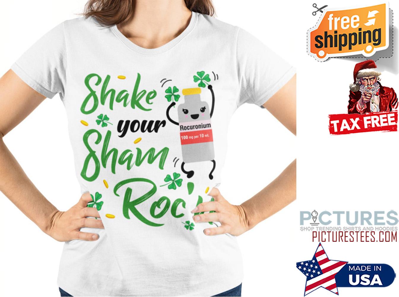 St Patrick's day shake your shamrock shirt